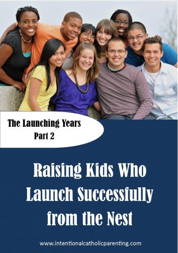 The Launching Years Part 2: Raising Kids Who Launch Successfully from the Nest