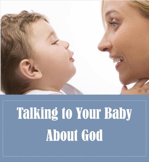 talking to baby about God