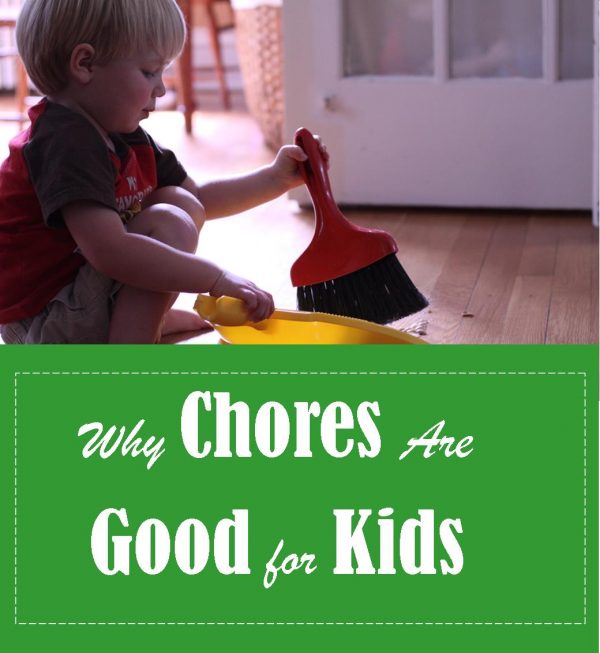 Why Chores Are Good for Kids (Ep. 2)