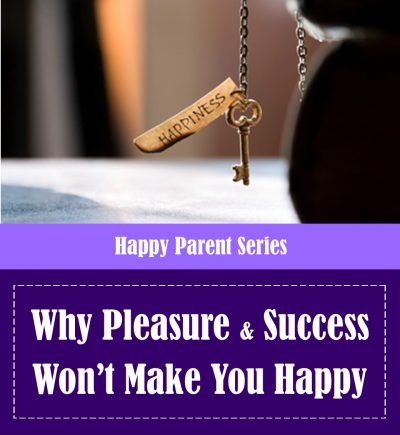 Why Pleasure & Success Won’t Make You Happy (Ep. 20)