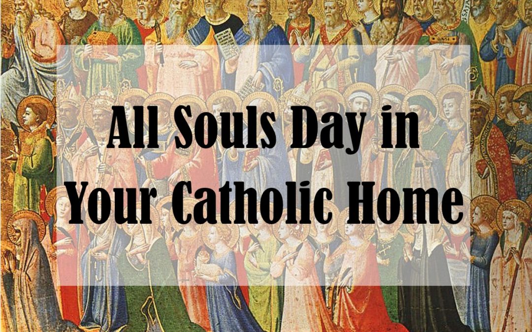 All Souls' Day, Description, History, & Traditions