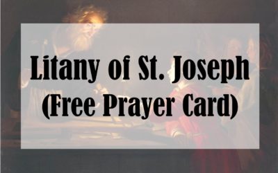 Litany of St. Joseph (Free Prayer Card)