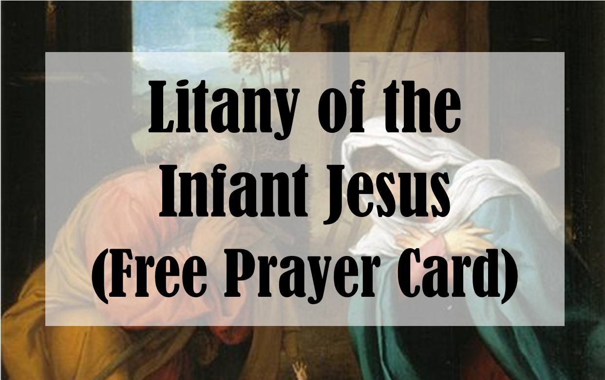 Litany of the infant jesus free prayer card 